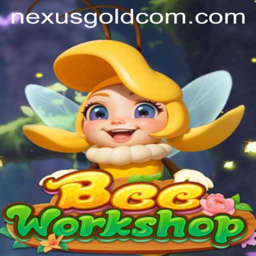 Unearthing the World of BeeWorkshop: Nexus Gold Revolution