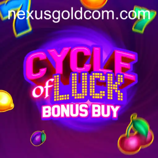 Unlocking the Thrills of CycleofLuckBonusBuy: A Dive into Nexus Gold's Premier Gaming Experience