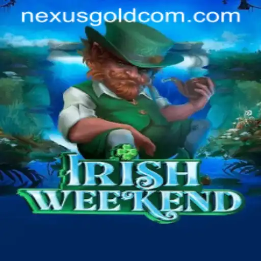 Exploring IrishWeekend: A Dive into the Nexus Gold Adventure