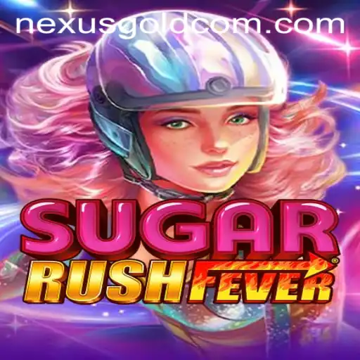 Exploring SugarRushFever: A Sweet Adventure Into Nexus Gold